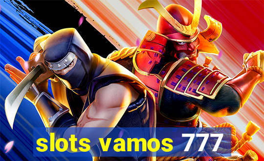 slots vamos 777