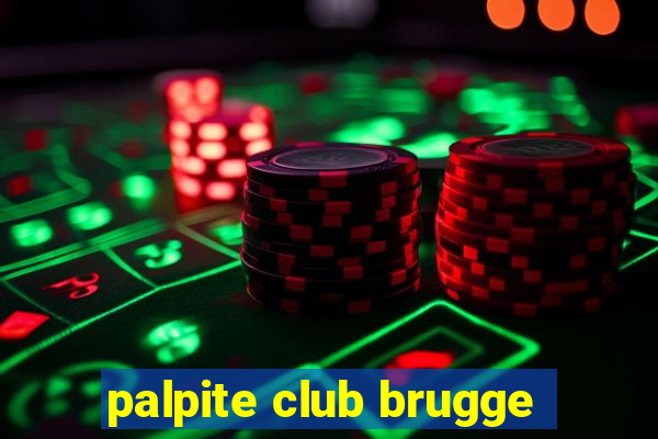 palpite club brugge