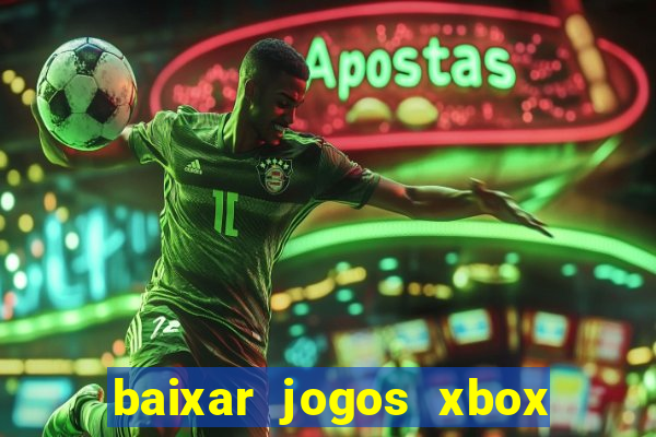 baixar jogos xbox 360 iso usando utorrent