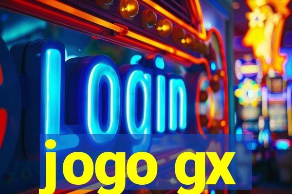 jogo gx