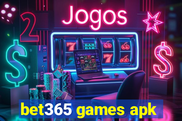 bet365 games apk