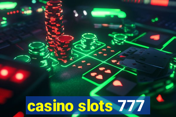 casino slots 777