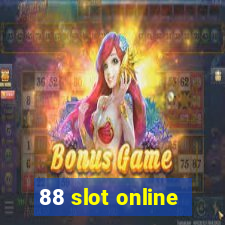 88 slot online