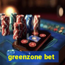 greenzone bet