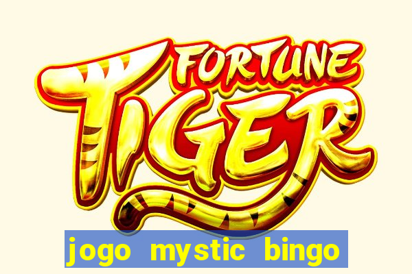 jogo mystic bingo voyage paga mesmo