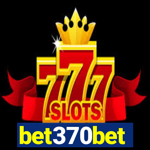 bet370bet