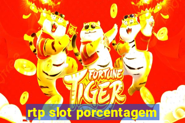 rtp slot porcentagem