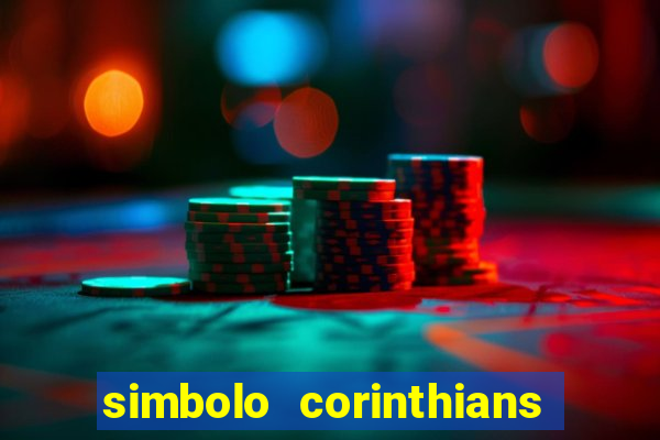 simbolo corinthians copiar e colar