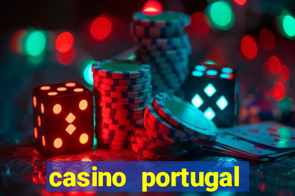 casino portugal fortune tiger