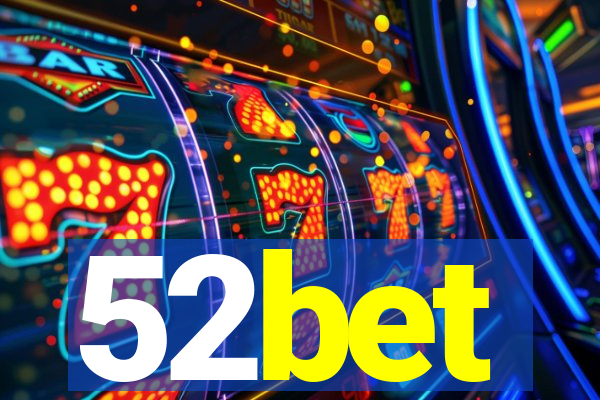 52bet