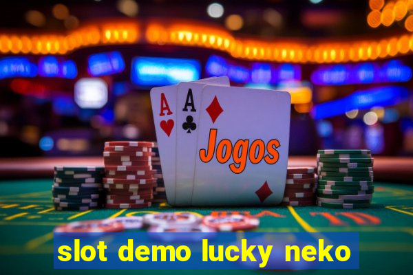 slot demo lucky neko