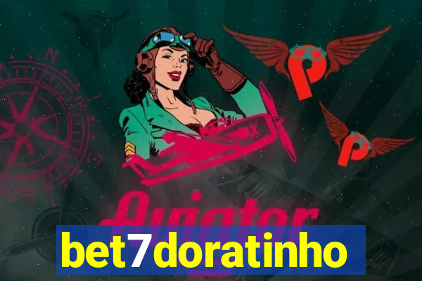 bet7doratinho