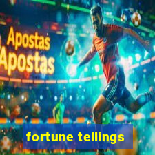 fortune tellings