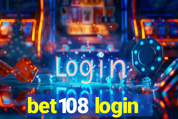 bet108 login