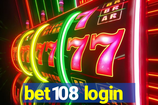 bet108 login