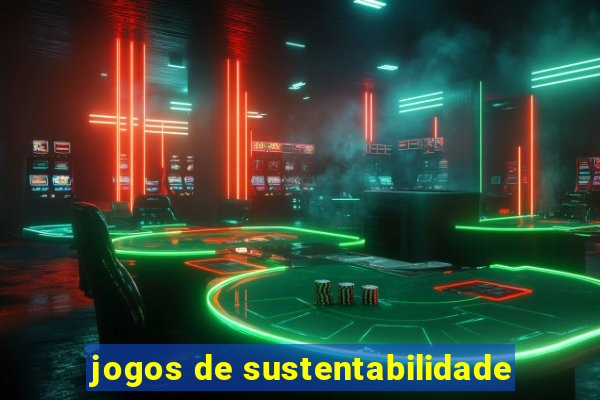 jogos de sustentabilidade