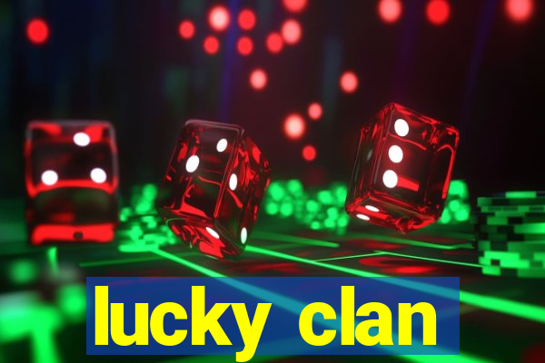 lucky clan