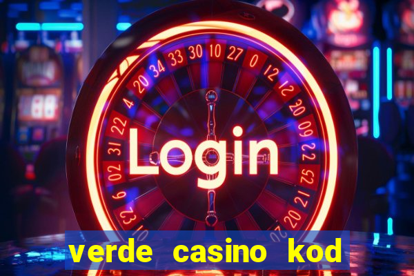 verde casino kod promocyjny 2023