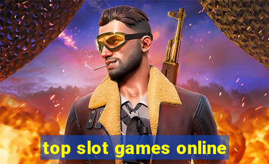 top slot games online