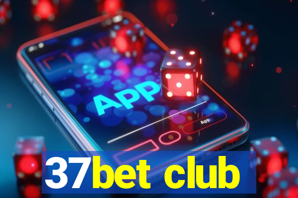 37bet club