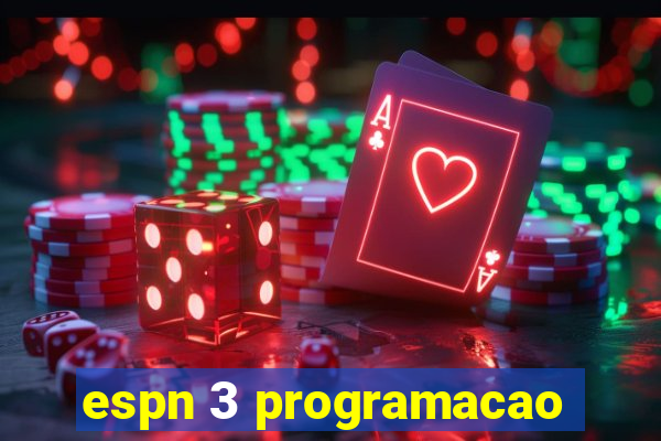 espn 3 programacao