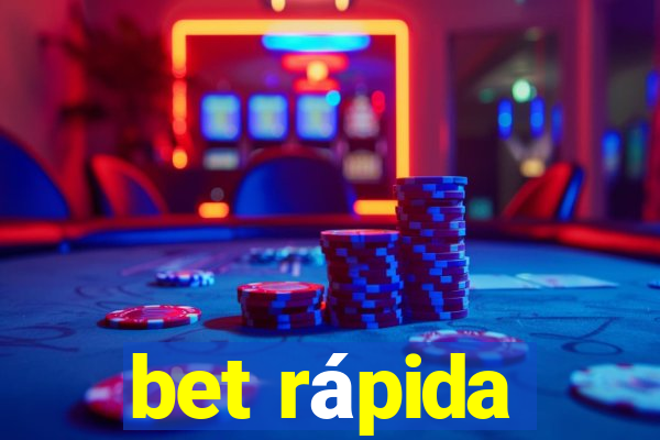 bet rápida