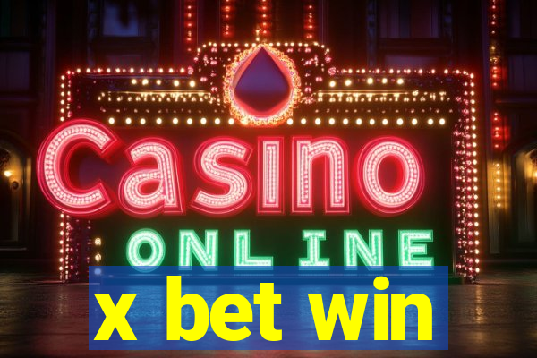 x bet win