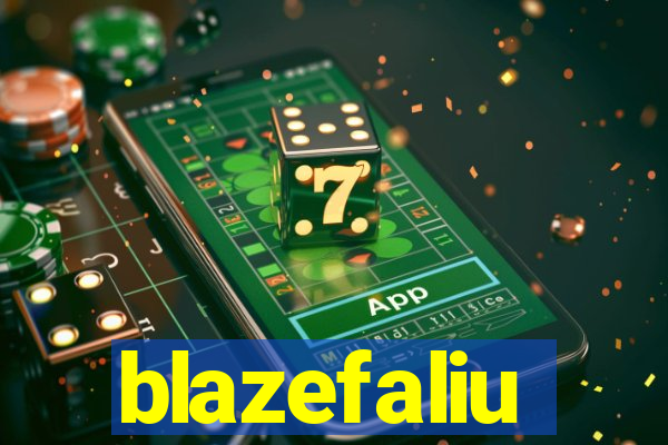 blazefaliu