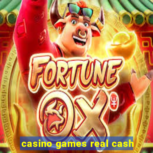 casino games real cash