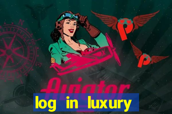 log in luxury casino login