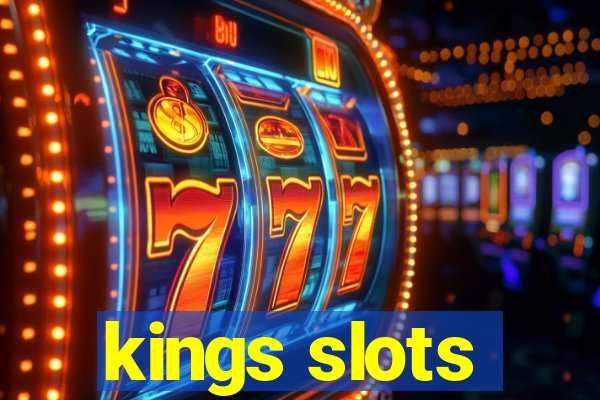 kings slots