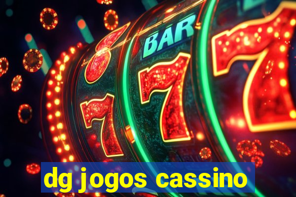 dg jogos cassino