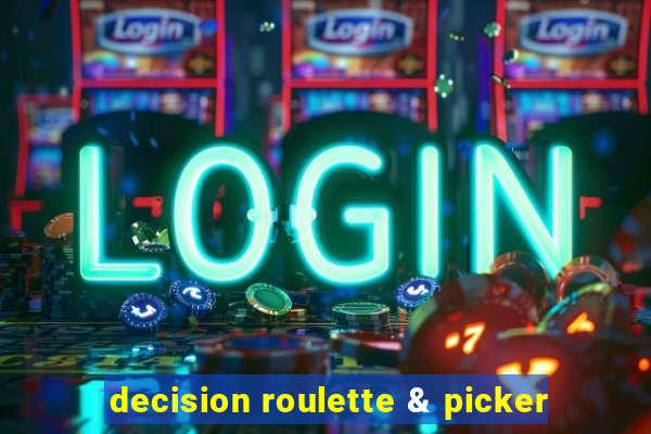 decision roulette & picker