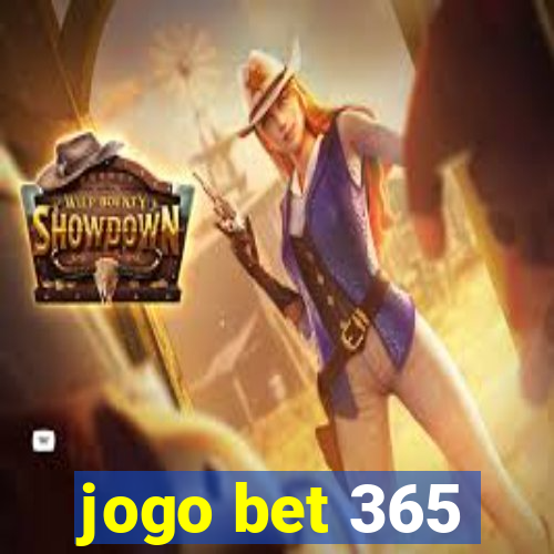 jogo bet 365