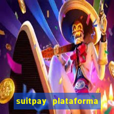 suitpay plataforma de jogos