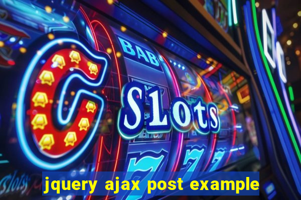 jquery ajax post example