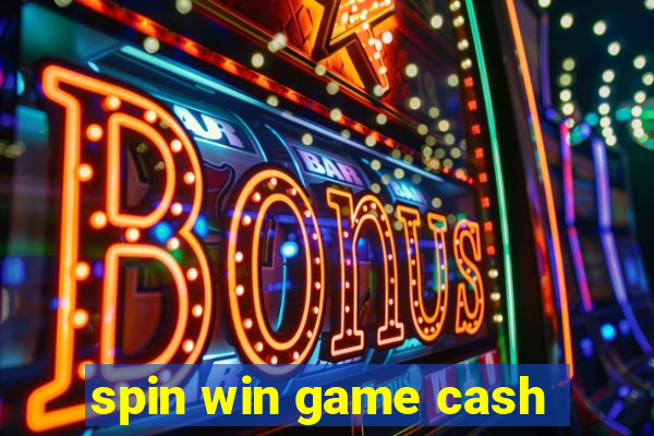 spin win game cash