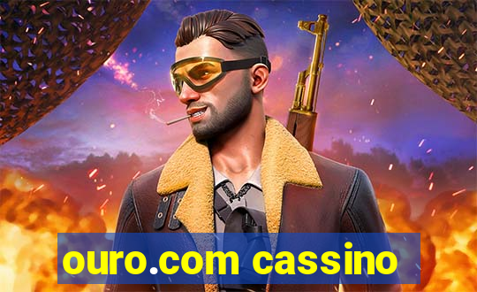 ouro.com cassino