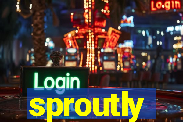 sproutly