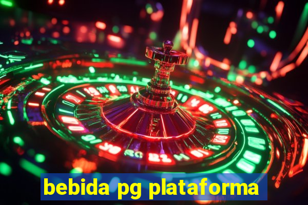 bebida pg plataforma