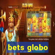 bets globo