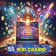 55 win casino