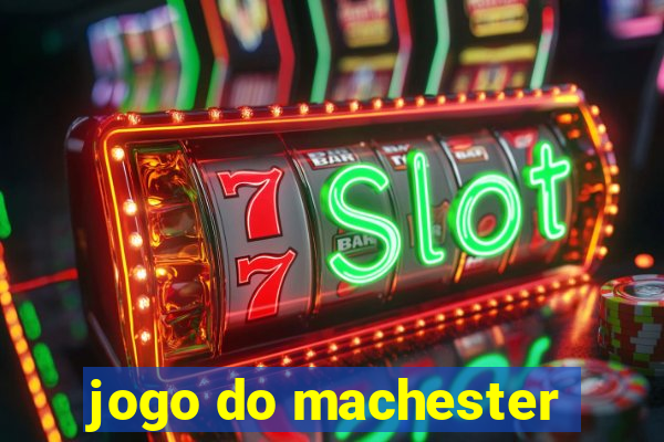 jogo do machester