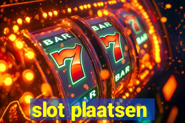 slot plaatsen