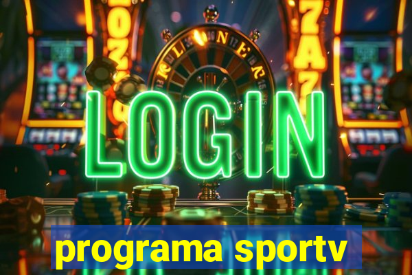 programa sportv