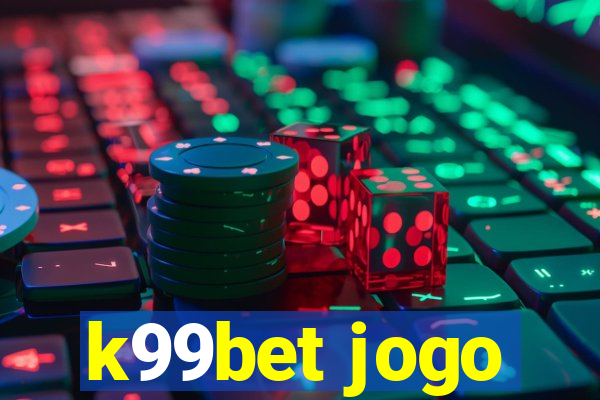 k99bet jogo