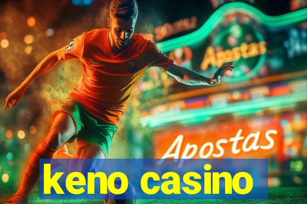 keno casino