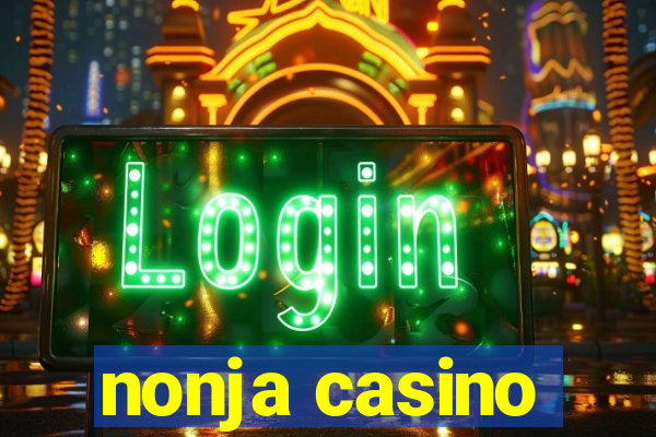 nonja casino