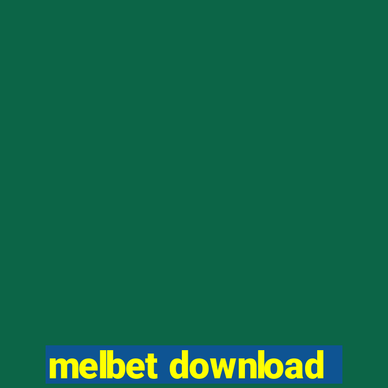 melbet download