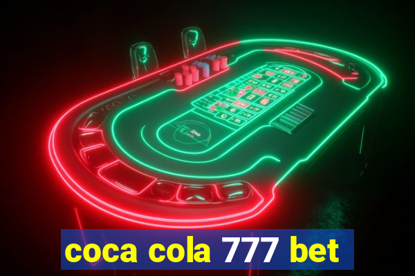 coca cola 777 bet